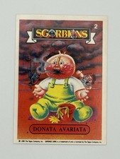 FOUL PHIL Sgorbions 1st Series Garbage Pail Kids Italy #2 DONATA AVARIATA
