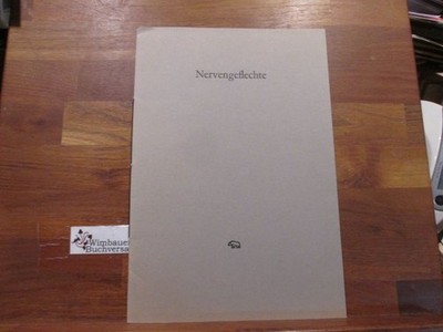 Nervengeflechte. [Ernst Jünger ; Hubert Sommerauer] / Bear Press (Bayreuth): Ein