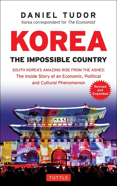 Korea: The Impossible Country | Daniel Tudor | Englisch | Taschenbuch | 2018-image