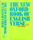 Gardner, Helen (compiler) THE NEW OXFORD BOOK OF ENGLISH VERSE, 1250-1950  1972