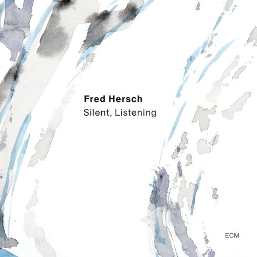 Fred Hersch Silent, Listening (Vinyl) 12" Album (UK IMPORT) - Picture 1 of 1