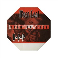 Meat Loaf 1996 Welcome to the Neighborhood Concert Tour VIP Backstage Pass