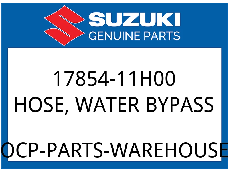Suzuki OEM Part 17854-11H00 HOSE, WATER BYPASS