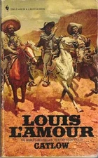 Catlow - Paperback, by Louis L'Amour - Acceptable