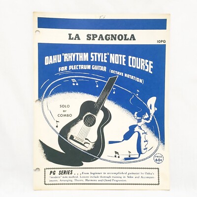 La Spagnola Guitar Sheet Music Oahu Rhythm Style Note Course 10PG 1949
