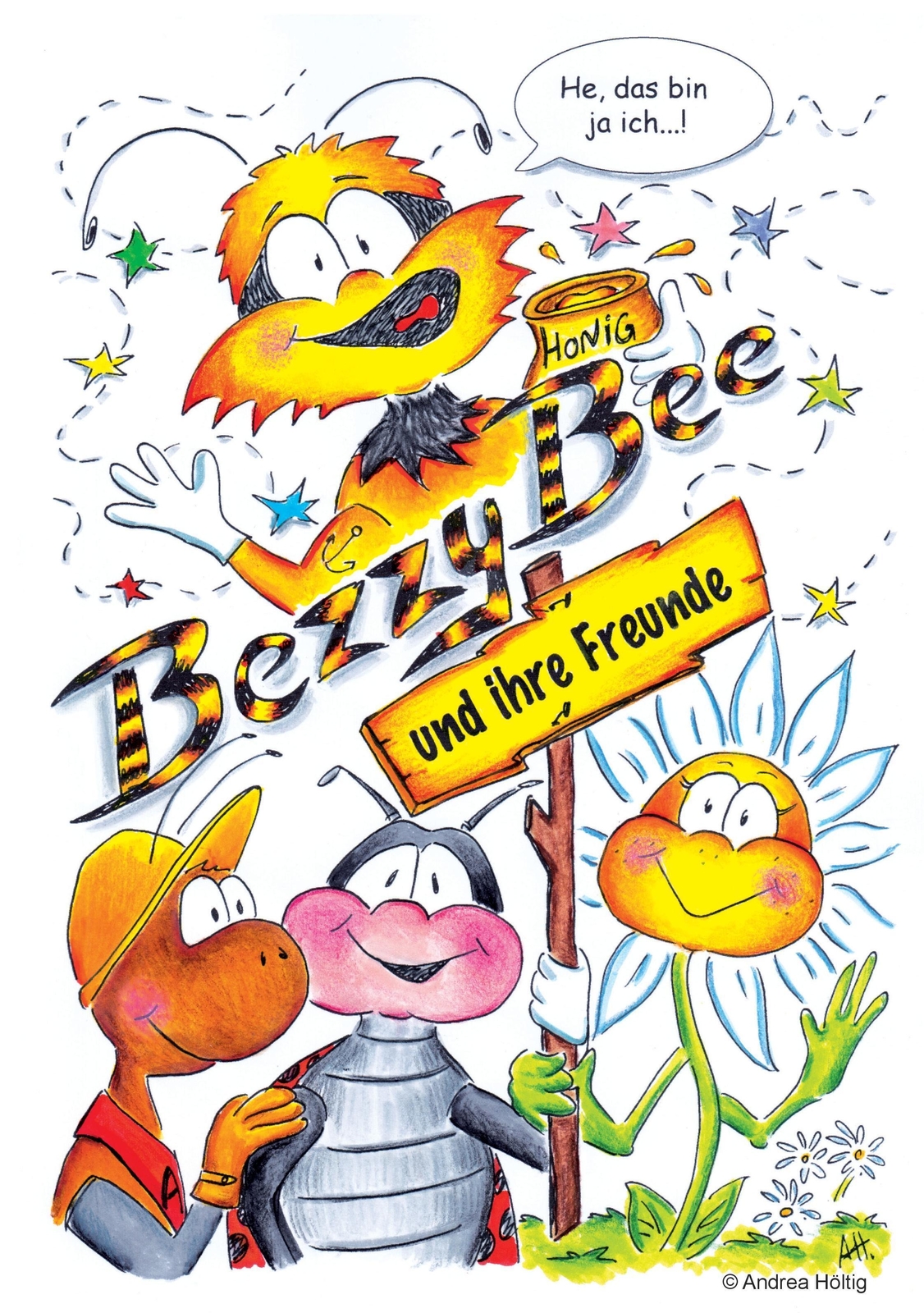Thumbnail - Andrea Höltig | Bezzy Bee | Taschenbuch | Deutsch (2016) | Und Ihre