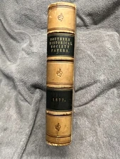 Southern Historical Society Papers- VOL I & VOL III