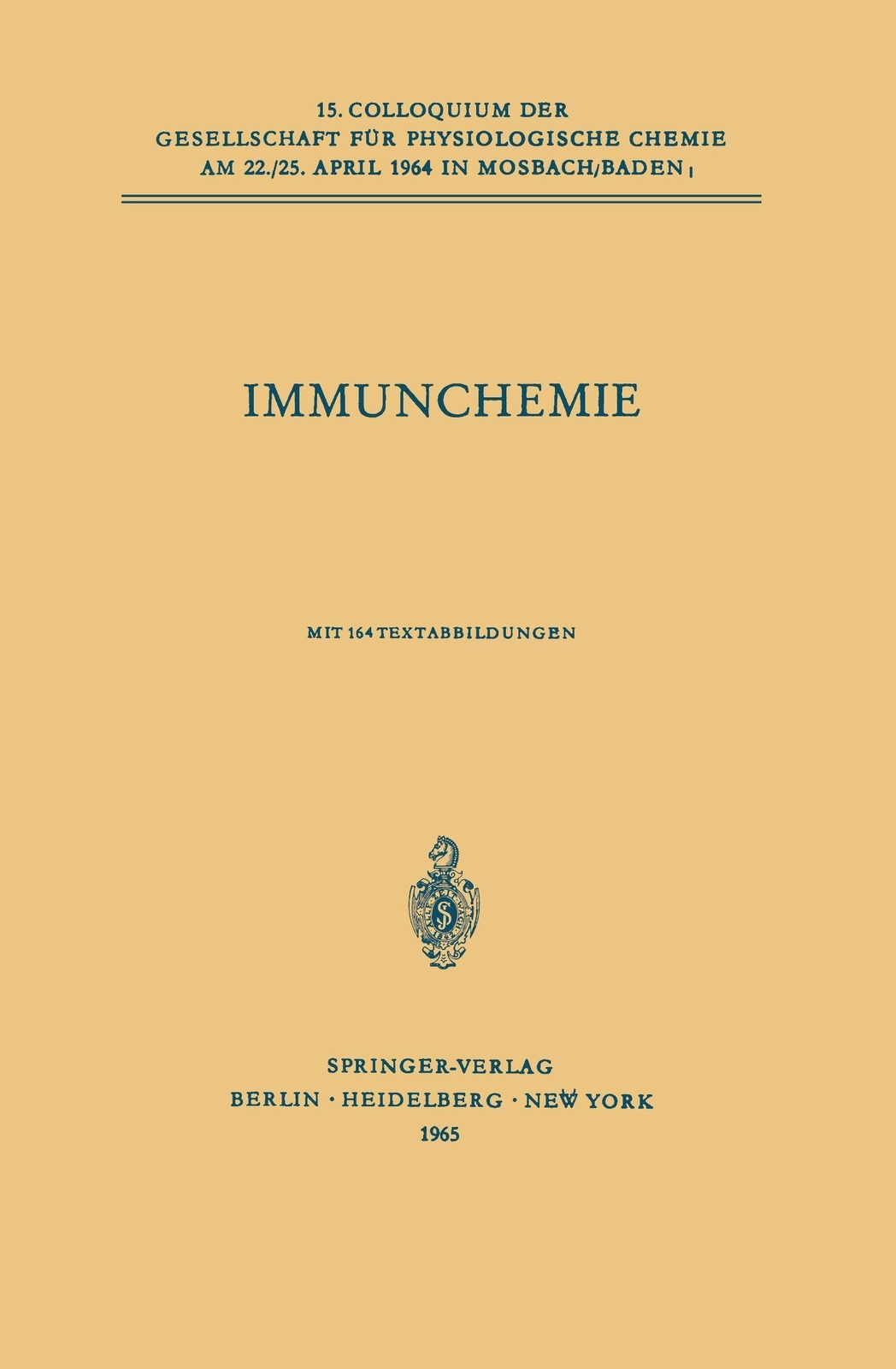 Immunchemie | Taschenbuch | Deutsch | 15. Colloquium Am 22./25. April