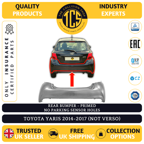 REAR BUMPER PRIMED FOR TOYOTA YARIS 20142017 NOT VERSO INSURANCE