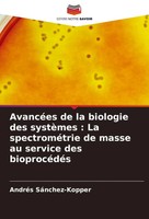 AndréS SáNchez-Kopper | AvancéEs De La Biologie Des SystèMes : La...