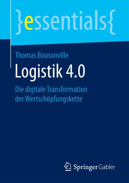 Logistik 4.0 Die Digitale Transformation Der WertschöPfungskette Bousonville Xii-image