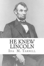 He Knew Lincoln: and Other Billy Brown Stories by Ida M. Tarbell (English) Paper