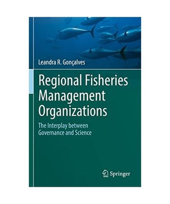 Regional Fisheries Management Organizations: The interplay between governance an
