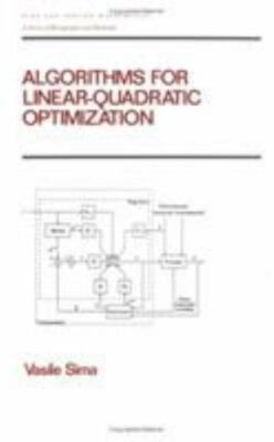 Algorithms for Linear-Quadratic Optimization, Hardcover by Sima, Vasile, Bran...