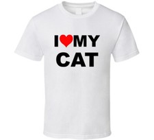 I Love My Cat Funny Cats Trending Gift T Shirt