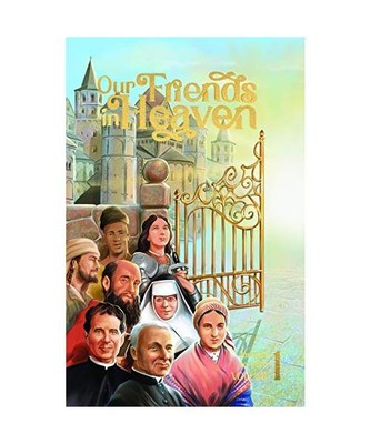 Our Friends in Heaven Vol 1