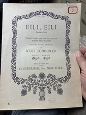 H Kurt Schindler  (YIDDISH CLASSIC) ‘EILI EILI’ (Notation Of Shalitt)