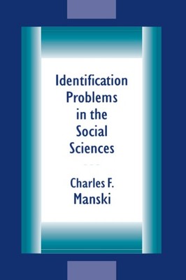 Identification Problems in the Social Sciences by Manski