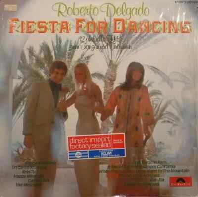 Roberto Delgado Fiesta For Dancing NEAR MINT Polydor Vinyl LP
