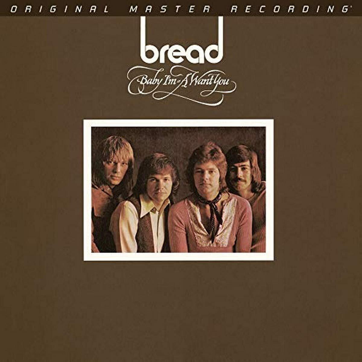 Bread Baby I'm-a Want You (Vinyl LP)