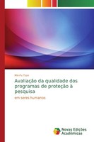 Min-Fu Tsan | AvaliaçãO Da Qualidade Dos Programas De ProteçãO à Pesquisa | Buch