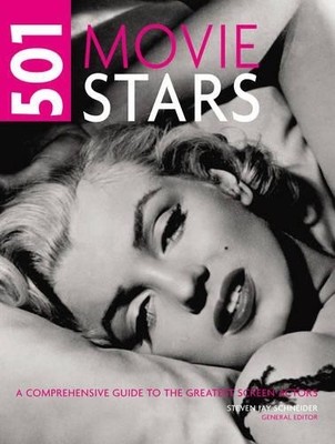 501 Movie Stars: An A-Z Guide To The Greatest Screen Actors by  1844035727