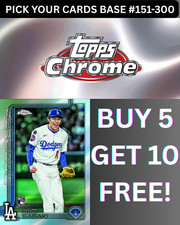 2025 Topps Chrome Baseball BASE #151-300 You Pick & Complete a Set!