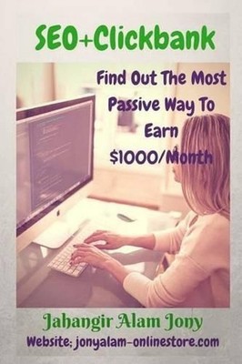 SEO+Clickbank (Search Engine Optimization 2016): Use The Power of Search Engine