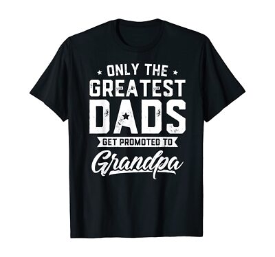 USA  Mens Greatest Dads Get Promoted To Grandpa Father's Day T-Shirt