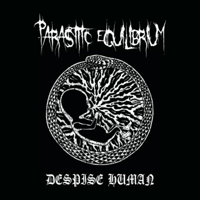 PARASITIC EQUILIBRIUM - Despise Human - LP - DEATH METAL