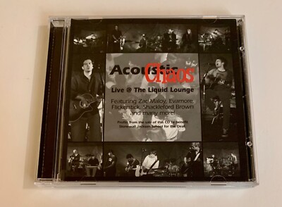CD Acoustic Chaos: Live @ The Liquid Lounge 16 Songs 2001 Flickerstick Zac Maloy