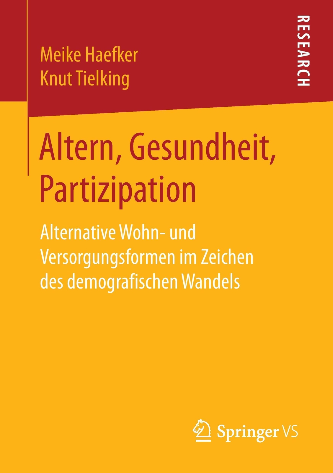 Knut Tielking (u. A.) | Altern, Gesundheit, Partizipation |