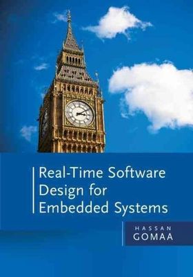 Real-Time Software Design for Embedded Systems Gomaa Hardback 9781107041097