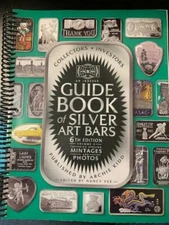 BRAND NEW Archie Kidd's 6th  Edition Guide Book of Silver Art Bars & Art Rounds