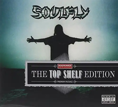 Soulfly - Soulfly - The Top Shelf Edition - Bild 1 von 1