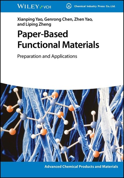 Paper-Based Functional Materials ~ Genrong Chen ~ 9783527353521-image