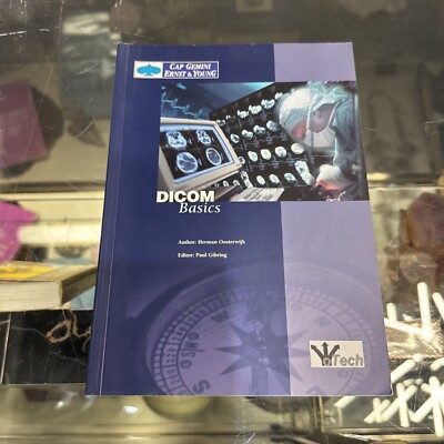 DICOM Basics by Herman Oosterwijk 2000 OTech