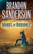 Words of Radiance: Book Two of the Stormlight Archive (The Stormlight Archive, 2