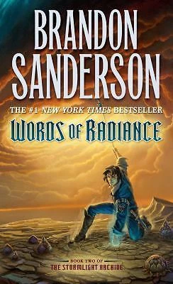Words of Radiance (Stormlight Archive, The) by Sanderson, Brandon