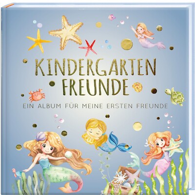 Freundebuch Meerjungfrau Kindergarten 3-5 Jahre Für meine ersten Freunde + BONUS