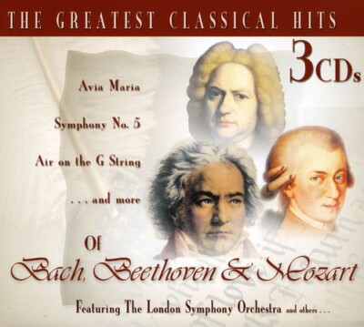 Greatest Classical Hits of Bach Beethoven & Mozart by Bach / Beethoven / C35