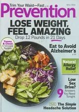 Prevention Magazine - May 2016 / Lose Weight Feel Amazing Drop 12 Pounds