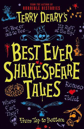 Thumbnail - Terry Deary Terry Deary's Best Ever Shakespeare Tales (taschenbuch)