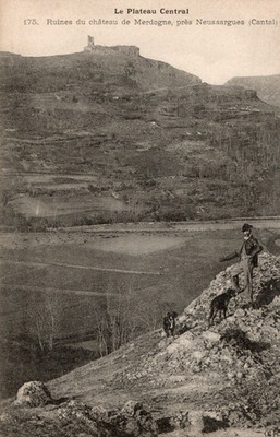 CPA RUINEN DES SCHLOSSES VON MERDOGNE.PRES NEUSSARGUES CANTAL