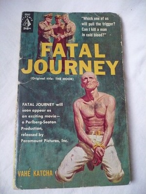 Fatal Journey by Vahe Katcha, The Hook, Paperback Book, 1st Printing 1960