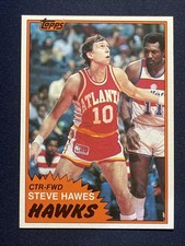 1981-82 Topps Steve Hawes Atlanta Hawks Basketball 🏀 Card #82E