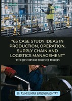 65 Case Study Ideas In Production, Operation, Supply Chain And Logistics...