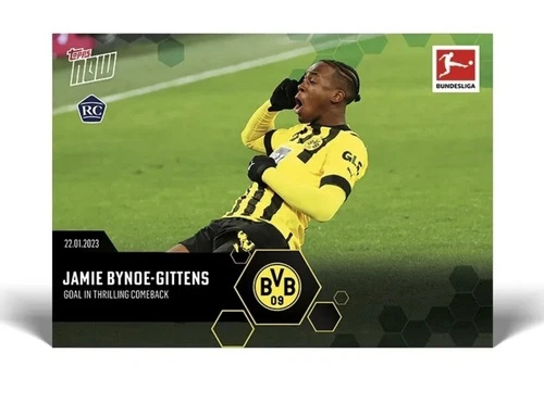 Jamie Bynoe-Gittens RC Goal in thrilling comeback Bundesliga TOPPS NOW 106