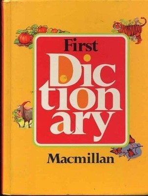 First Dictionary - Hardcover By MacMillan - GOOD