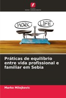 Marko Milojkovic | PráTicas De EquilíBrio Entre Vida Profissional E Familiar...